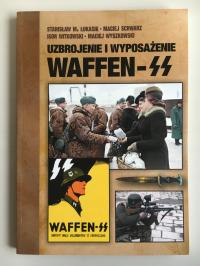 Uzbrojenie i wyposażenie Waffen-SS - praca zbiorowa