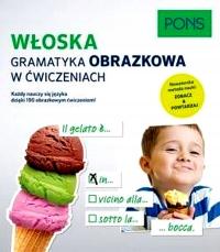 GRAMATYKA OBRAZKOWA W ĆWICZENIACH - WŁOSKA PONS