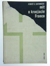 MIT O KRUCJACIE FRANCO Herbert R. Southworth