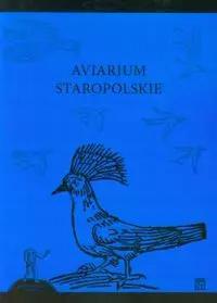 Aviarium staropolskie