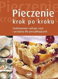 Angela Sendlinger - Pieczenie krok po kroku