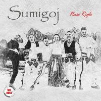 Sumigoj-Nase Regle-компакт-диск Sumigoj CD