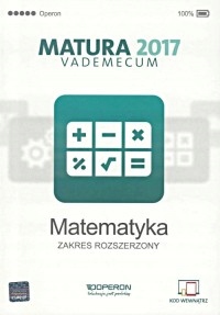 Szkoła ponadgimnazjalna: Matematyka Matura 2017
