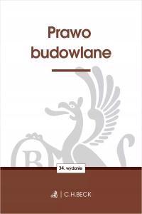 Prawo budowlane. Wyd. 34