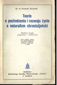 Teorie o pochodzeniu i rozwoju życia a naturalizm chrześcijański