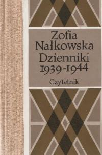 Zofia Nałkowska - Dzienniki 1939 - 1944