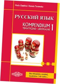 Russkij jazyk. Kompendium tematyczno-leksykalne 1