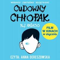 Cudowny chłopak R.J Palacio