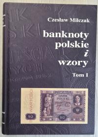 Каталог банкнот Чеслав МИЛЬЧАК польские банкноты и образцы том и 2012 год