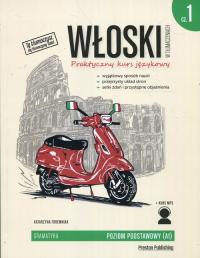 Włoski w tłumaczeniach. Gramatyka 1. Poziom A1 wyd. 2 - Foremniak Katarzyna