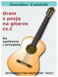 Gram z pasją na gitarze cz.1