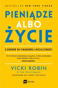 Pieniądze albo życie Vicki Robin Joe Dominguez