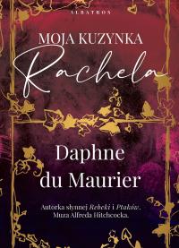 Moja kuzynka Rachela - Daphne du Maurier
