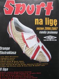 Спорт в Лиге сезон 2006/2007
