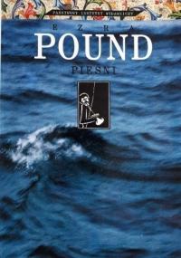 Ezra Pound - Pound pieśni