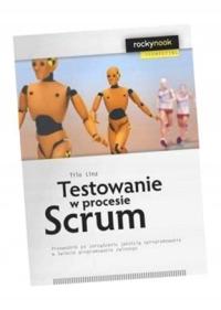 TESTOWANIE W PROCESIE SCRUM, LINZ TILO