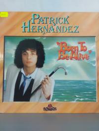 Patrick Hernandez – Born To Be Alive 1979 DISCO !
