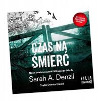 CZAS NA ŚMIERĆ SARAH A. DENZIL