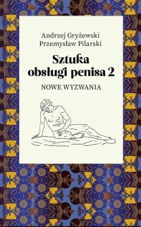 Искусство обработки пениса 2. Новые вызовы