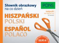 Słownik obrazkowy na co dzień hiszpański-polski Praca zbiorowa