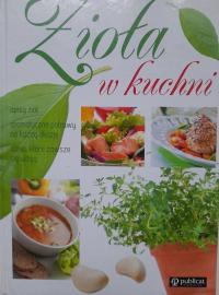 ZIOŁA W KUCHNI EWA ASZKIEWICZ ROMANA CHOJNACKA TERES WIELGOSZ 2018