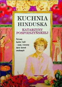 Kuchnia hinduska Katarzyny Pospieszyńskiej