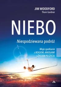 Небеса. Неожиданное путешествие-Джим Вудфорд