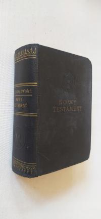 Nowy Testament Jezusa Chrystusa Szlagowski 1928