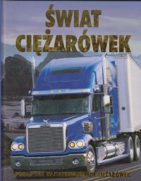 Świat ciężarówek Ingrid Phaneuf, James Menzies