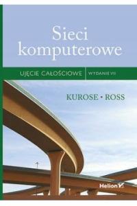 SIECI KOMPUTEROWE UJĘCIE CAŁOŚCIOWE JAMES KUROSE,KEITH ROSS