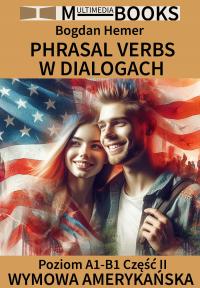 PHRASAL VERBS в диалогах уровень A1-B1 Часть II - американское произношение онлайн