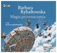 Magia przeznaczenia Rybałtowska