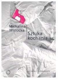 Sztuka Kochania Michalina Wisłocka