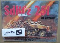 SdKfz 251 in action - Squadron/Signal