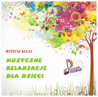 Muzyka relaksacyjna dla dzieci CD