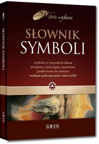 Słownik symboli Anna Popławska, Dorota Lech, Emilia Białek