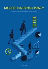Młodzi na rynku pracy, Bartczak, Szymankowska