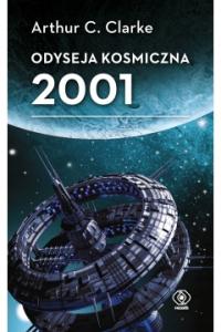 ODYSEJA KOSMICZNA 2001 Arthur C. Clarke