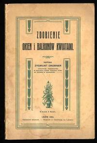 Drobner, Zdobienie okien i balkonów kwiatami 1910