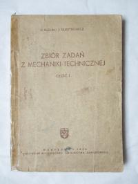 ZBIÓR ZADAŃ Z MECHANIKI TECHNICZNEJ część 1 Buzun