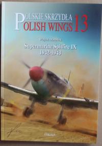 Supermarine Spitfire IX 1942-43 pt.1 - Polish Wings + PL