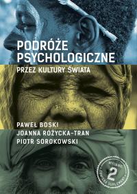 Podróże psychologiczne przez kultury świata. Wydanie II, rozszerzone.