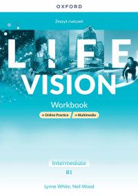 Life Vision ĆWICZENIE Intermediate B1 Oxford