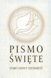 СВЯЩЕННОЕ ПИСАНИЕ ВЕТХИЙ И НОВЫЙ ЗАВЕТ