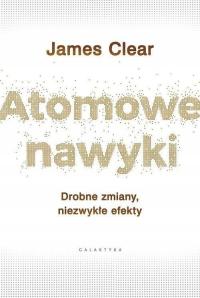ATOMOWE NAWYKI, JAMES CLEAR