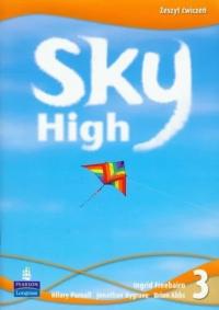 Sky High 3. Zeszyt ćwiczeń. Freebairn, Parnall, Bygrave U