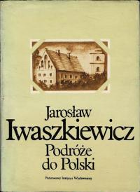 Путешествие в Польшу Ярослав Ивашкевич