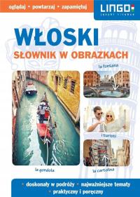 WŁOSKI. SŁOWNIK W OBRAZKACH