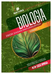 Biologia zbiór zadań maturalnych część 1 - Anna Przybył-Prange