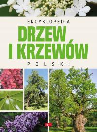 Encyklopedia Drzew i Krzewów Polski ALBUM